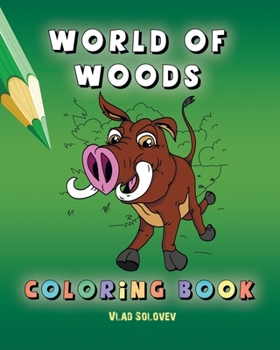 Paperback World of Woods Coloring Book