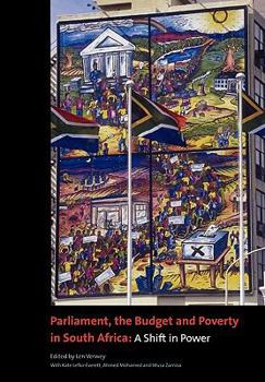 Paperback Parliament, the Budget and Poverty in South Africa: A Shift in Power Book