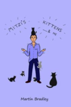 Paperback Mitzi's Kittens & Me Book