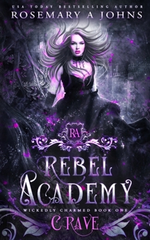 Paperback Rebel Academy: Crave Book