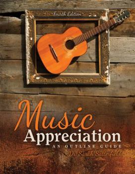 Spiral-bound Music Appreciation: An Outline Guide Book