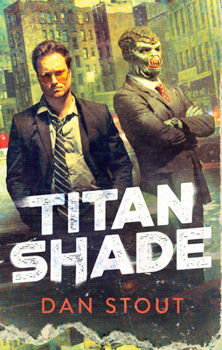 Titanshade - Book #1 of the Carter Archives