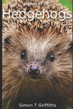 Paperback A World of Hedgehogs Book
