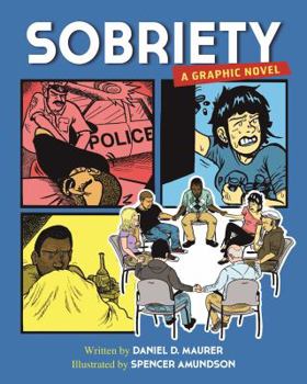 Paperback Sobriety: A Graphic Novel Book