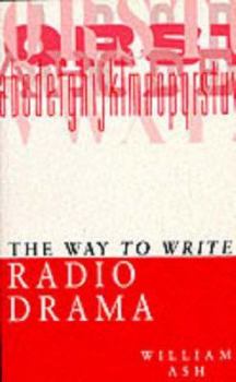 Paperback The Way to Write Radio Drama Book