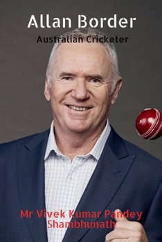 Paperback Allan Border: Australian Cricketer Book