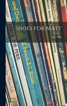 Hardcover Shoes for Matt Book