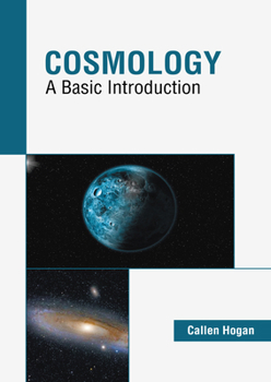 Hardcover Cosmology: A Basic Introduction Book