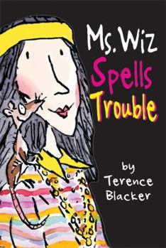 Ms Wiz Spells Trouble - Book #1 of the Ms Wiz