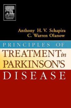 Hardcover Principles of Treatment in Parkinson's Disease Book