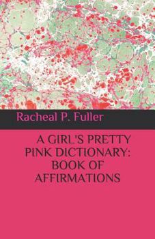 Paperback A Girl's Pretty Pink Dictionary Book