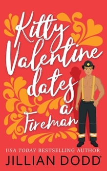 Paperback Kitty Valentine Dates a Fireman Book