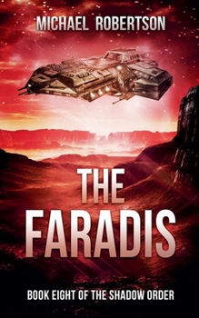 The Faradis: Book Eight of The Shadow Order