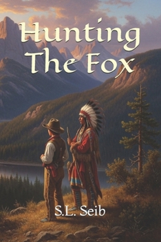 Hunting The Fox: The Fox and The Hound Retold