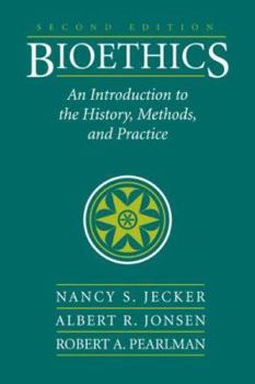 Paperback Bioethics: An Introduction to the History, Methods, and Practice Book