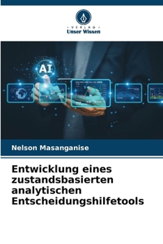 Paperback Entwicklung eines zustandsbasierten analytischen Entscheidungshilfetools [German] Book