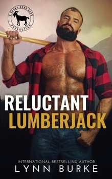 Paperback Reluctant Lumberjack Book