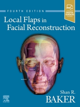 Hardcover Local Flaps in Facial Reconstruction Book