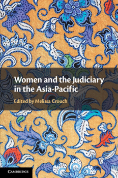 Paperback Women and the Judiciary in the Asia-Pacific Book