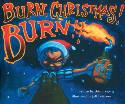 Hardcover Burn, Christmas! Burn!! Book