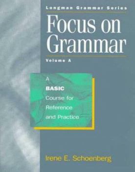 Paperback Focus on Grammar: A Basic Course for Reference and Practice Book