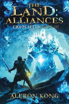 Paperback The Land: Alliances: A LitRPG Saga Book