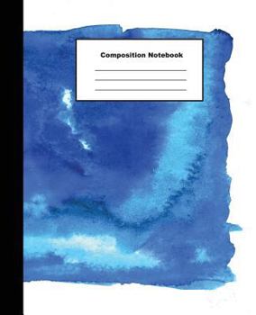 Paperback Composition Notebook: Blue Dissolving Water Colour Wide Ruled Paper Book