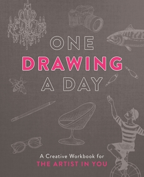 Paperback One Drawing a Day: A Creative Workbook for the Artist in You Book