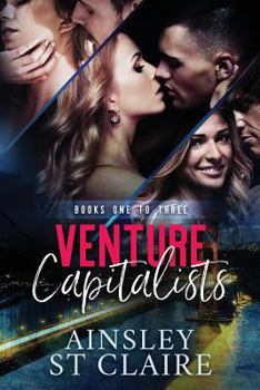 Venture Capitalist: Romance Series (3-Book Box Set): Books 1-3: Forbidden Love, Promise, Desire - Book  of the Billionaire Venture Capitalist