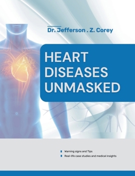Paperback Heart Diseases Unmasked Book