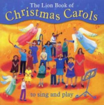 Paperback The Lion Book of Christmas Carols Book