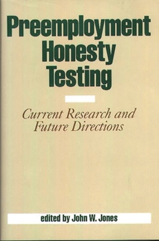 Hardcover Preemployment Honesty Testing: Current Research and Future Directions Book
