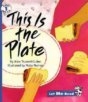 Hardcover This Is the Plate, Let Me Read Series, Trade Binding Book
