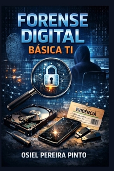 Paperback Forense Digital Básica TI [Portuguese] Book