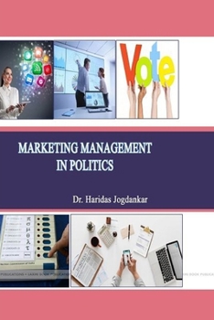 Paperback Marketing Management in Politics Book