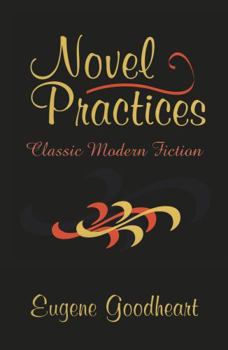Hardcover Novel Practices: Classic Modern Fiction Book