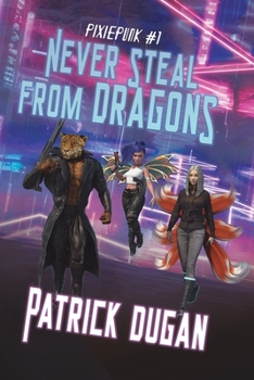 Paperback Never Steal from Dragons Book
