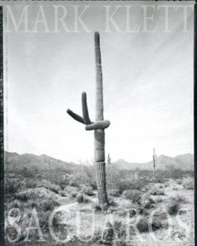 Hardcover Mark Klett: Saguaros Book