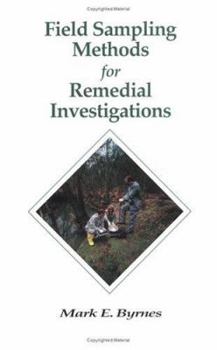 Hardcover Field Sampling Methods for Remedial Investigations Book