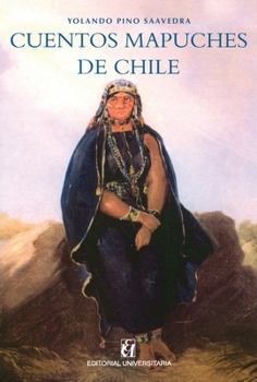 Paperback Cuentos mapuches de Chile [Spanish] Book