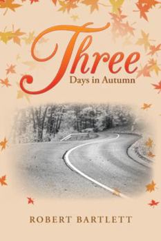 Paperback Three Days in Autumn Book