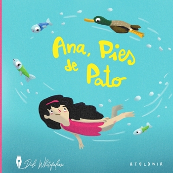 Paperback Ana Pies de Pato: Versión Español [Spanish] Book