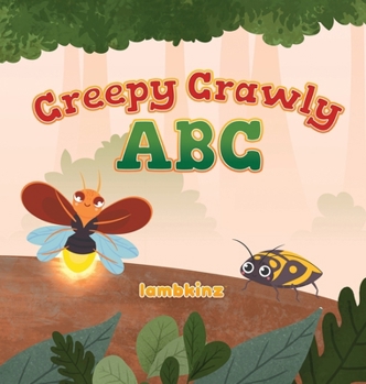 Hardcover Creepy Crawly ABC Book