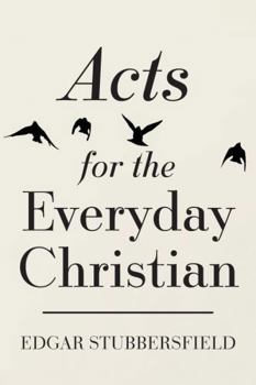 Paperback Acts for the Everyday Christian Book