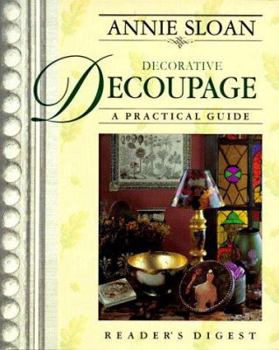 Hardcover Annie Sloan Decorative Decoupage: A Practical Guide Book
