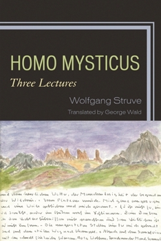 Paperback Homo Mysticus: Three Lectures Book