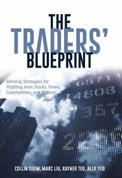 Paperback The Traders' Blueprint: Winning Strategies for Profiting from Stocks, Forex, Commodities, and Options Book