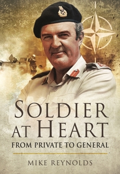Paperback Soldier at Heart: From Private to General Book