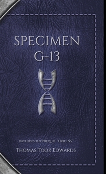 Hardcover Specimen G-13: Deluxe Edition Book