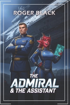 Paperback The Admiral & The Assistant Book